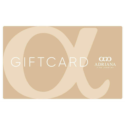Gift Card - Adriana Fine Jewelry